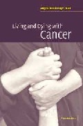 Living and dying with cancer