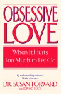 Obsessive love: when it hurts too much to let go