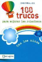 100 trucos para mejorar las relaciones con los ni&Ntilde;os