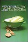 El libro de las verduras y las ensaladas (10&ordf; ed.)