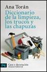 Diccionario de la limpieza, los trucos y las chapuzas