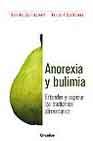 Anorexia y bulimia: entender y superar los trastornos alimentario s