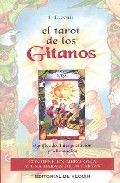El tarot de los gitanos: significado, interpretacion y adivinacio n (estuche con 78 cartas)
