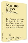 Del estatuto del vino a las leyes del vino: un panorama actual y de futuro de la ordenacion vitivinicola de españa