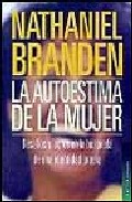 La autoestima de la mujer: desafios y logros en la busqueda de un a identidad propia