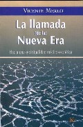 La llamada de la nueva era : hacia una espiritualidad mistico-eso terica