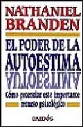 El poder de la autoestima: como potenciar este importante recurso psicologico