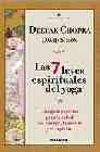 Las 7 leyes espirituales del yoga: una guia practica para la salu d del cuerpo, la mente y el espiritu