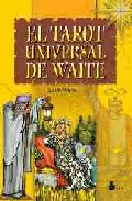 El tarot universal de waite (incluye un libro y una baraja de tar ot)