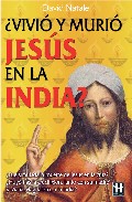 ¿vivio y murio jesus en la india?