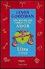 Libra: los signos del zodiaco y el amor