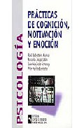 Practicas de cognicion, motivacion y emocion