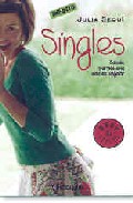 Singles: sacale partido a la vida en singular