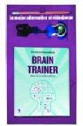 Brain trainer: desarrolla tu mente en 60 dias (pack con lapiz y cronometro)