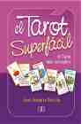 El tarot superfacil (el tarot mas accesible)