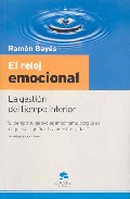 El reloj emocional: la gestion del tiempo interior