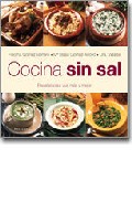 Cocina sin sal: recetas para vivir mas y mejor