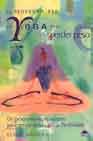 El peque&Ntilde;o libro de yoga para perder peso: un programa especializ ado para perder peso y ganar flexibilidad