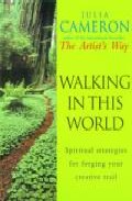 Walking in this world