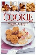 The cookie book: more than 300 great cookie biscuit, bar and brow nie recipes