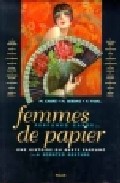 Femmes de papier: une histoire du geste parfume