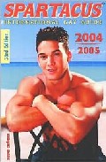 Spartacus international gay guide 2004/2005 (33rd edition)