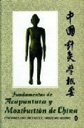 Fundamentos de acupuntura y moxibustion de china (2ª ed.)