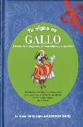 Tu signo es gallo 