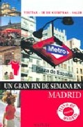 Madrid: fin de semana