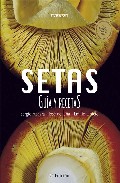 Setas: guia y recetas