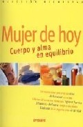 Mujer de hoy: cuerpo y alma en equilibrio