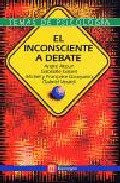 El inconsciente a debate