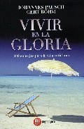 Vivir en la gloria