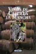 Vinos de castilla-la mancha