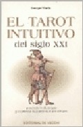 El tarot intuitivo del siglo xxi