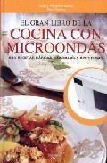 El gran libro de la cocina con microondas
