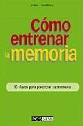 Como entrenar la memoria: 10 claves para potenciar su memoria