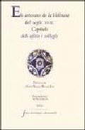Els artesans de la valencia del segle xvii: capitols dels oficis i col·legis