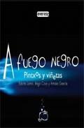 A fuego negro. pintxos y vi&Ntilde;etas 