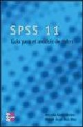 Spss 11: guia para el analisis de datos