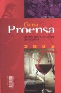 Guia proensa de los mejores vinos de españa 2003