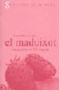 El maduixot, com preparar-lo 10 vegades