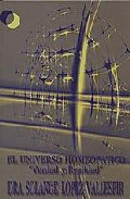 El universo homeopatico : verdad y realidad