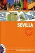 Sevilla / plano-guias (ed. actualizada 2007)