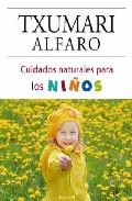 Cuidados naturales para los ni&Ntilde;os 