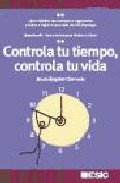 Controla tu tiempo, controla tu vida