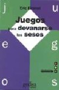 Juegos para devanarse los sesos