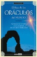 El libro de los oraculos del mundo: conoce tu futuro con la ayuda de los siete oraculos (incluye cartas)