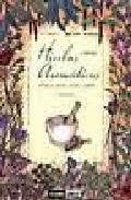 Hierbas aromaticas: albahaca, perejil, canela, azafran (3&ordf; ed.) 