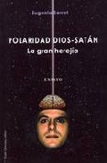 Polaridad dios-satan: la gran herejia